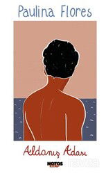 Aldanış Adası - Notos Kitap Yayınevi