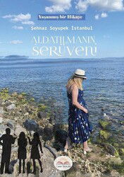 Aldatılmanın Serüveni - 7 Harf Yayınları