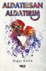 Aldatırsan Aldatırım - Gece Kitaplığı