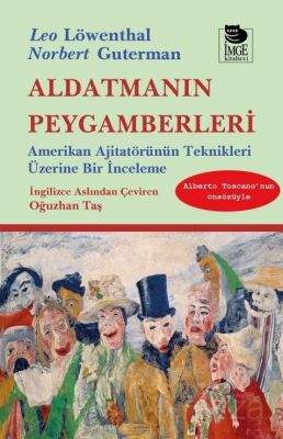 Aldatmanın Peygamberleri - 1