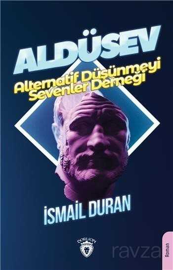 Aldüsev Alternatif Düşünmeyi Sevenler Derneği - 1