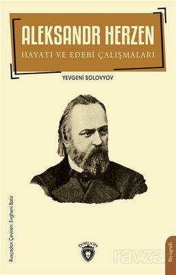 Aleksandr Herzen Hayatı ve Edebi Çalışmaları - 1