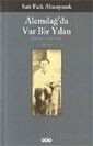 Alemdağ'da Var Bir Yılan - Yapı Kredi Yayınları