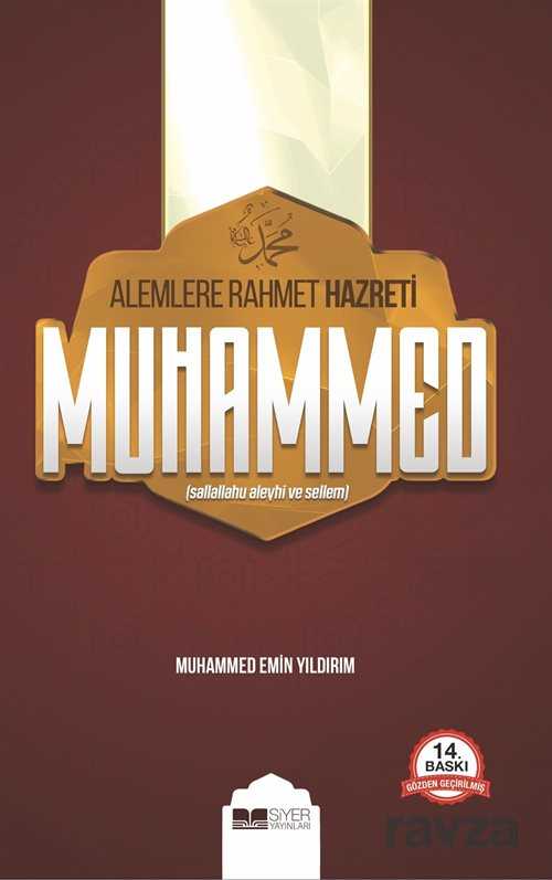 Alemlere Rahmet Hazreti Muhammed - Siyer Yayınları