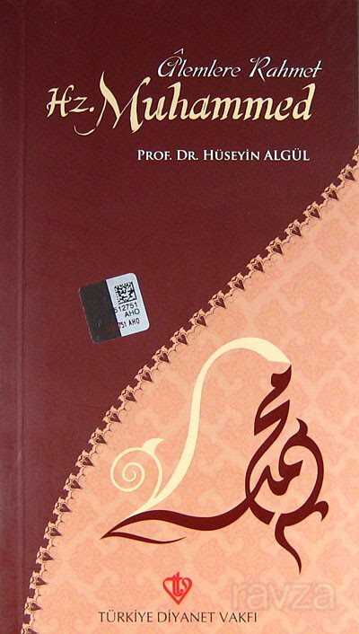 Alemlere Rahmet Hz. Muhammed - Diyanet Vakfı Yayınları