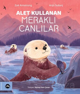 Alet Kullanan Meraklı Canlılar - 1