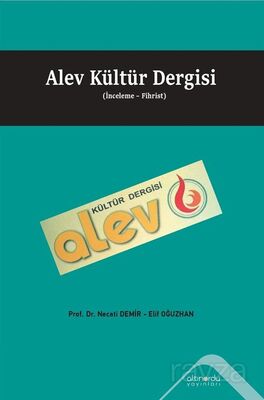 Alev Kültür Dergisi (İnceleme-Fihrist) - 1