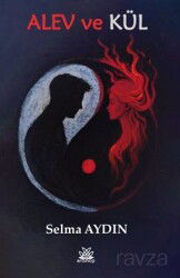Alev ve Kül - Artshop Yayıncılık