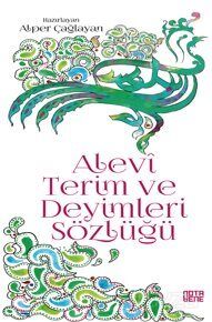Alevi Terim ve Deyimleri Sözlüğü - 1