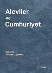 Aleviler ve Cumhuriyet - Dipnot Yayınları