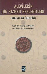 Alevilerin Din Hizmeti Beklentileri (Malatya Örneği) - Arı Sanat Yayınevi