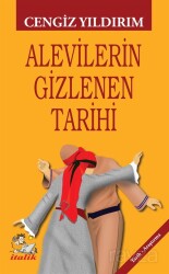 Alevilerin Gizlenen Tarihi - İtalik Yayınları