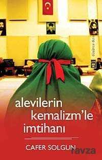 Alevilerin Kemalizm'le İmtihanı - Timaş Yayınları