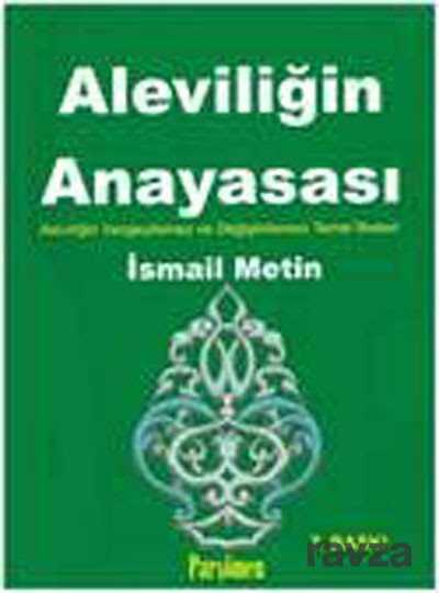 Aleviliğin Anayasası - Parşömen Yayınları