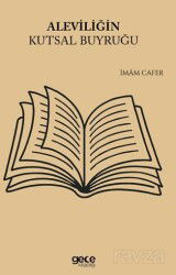 Aleviliğin Kutsal Buyruğu - Gece Kitaplığı