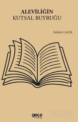 Aleviliğin Kutsal Buyruğu - 1