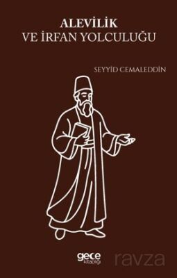 Alevilik ve İrfan Yolculuğu - 1