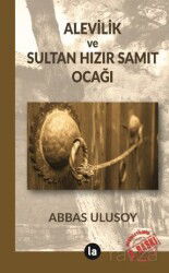 Alevilik ve Sultan Hızır Samıt Ocağı - La Kitap