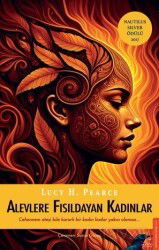 Alevlere Fısıldayan Kadınlar - Destek Yayınları
