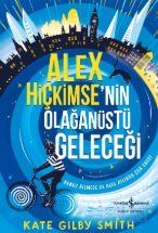 Alex Hiçkimse'nin Olağanüstü Geleceği - 1