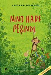 Alfabe Ormanı / Nino Harf Peşinde - Sarıgaga Yayınları