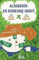 Alfabenin En Korkunç Harfi - Mecaz Çocuk Yayınları