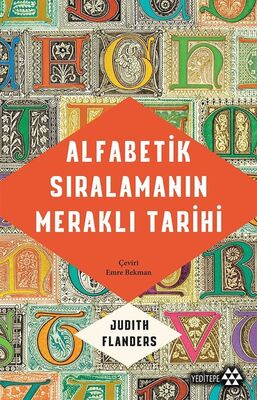 Alfebetik Sıralamanın Meraklı Tarihi - 1