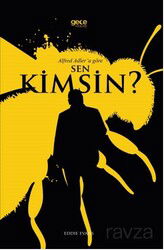 Alfred Adler'a Göre Sen Kimsin? - Gece Kitaplığı