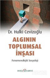 Algının Toplumsal İnşası - Doğu Kitabevi