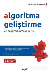 Algoritma Geliştirme ve Programlamaya Giriş - Seçkin Yayıncılık