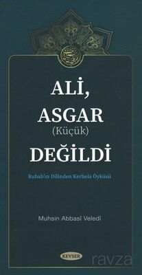 Ali, Asgar (Küçük) Değildi - 1