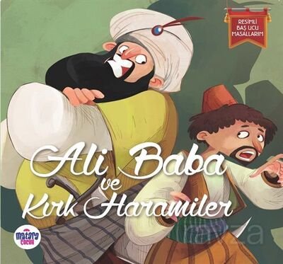 Ali Baba ve Kırk Haramiler / Resimli Baş Ucu Masallarım - 1