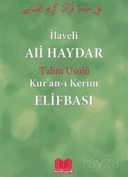 Ali Haydar Elifbası Talim Usulû - Kitap Kalbi Yayıncılık