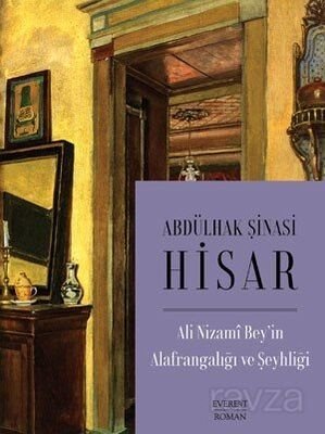Ali Nizami Bey'in Alafrangalığı ve Şeyhliği (Karton Kapak) - 1