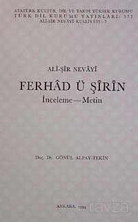 Ali Şir Nevayi: Ferhad ü Şirin - 1