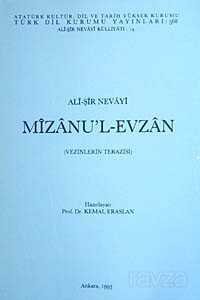 Ali Şir Nevayi: Mizanu'l-Evzan (Vezinlerin Terazisi) - 1