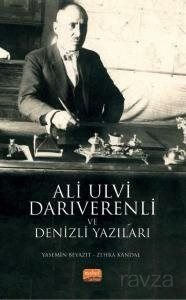Ali Ulvi Darıverenli ve Denizli Yazıları - 1