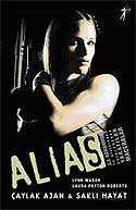 Alias / Çaylak Ajan - Artemis Yayınları