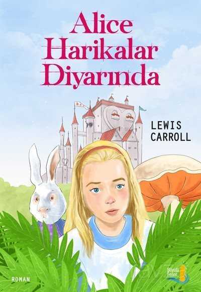 Alice Harikalar Diyarında - Büyülü Fener