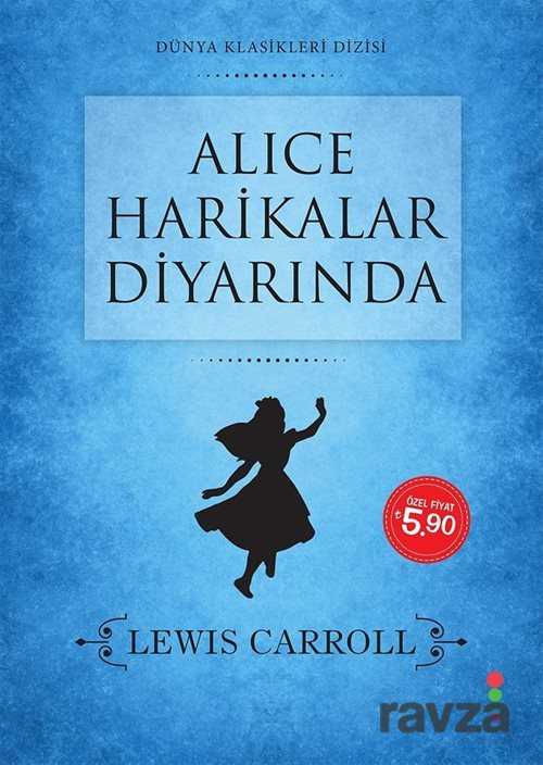 Alice Harikalar Diyarında - Dört Nokta Yayınları