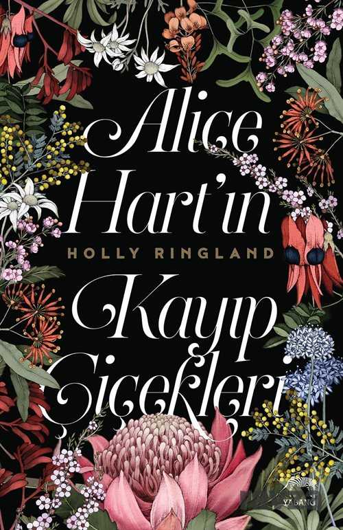 Alice Hart'ın Kayıp Çiçekleri (Ciltli) - 1