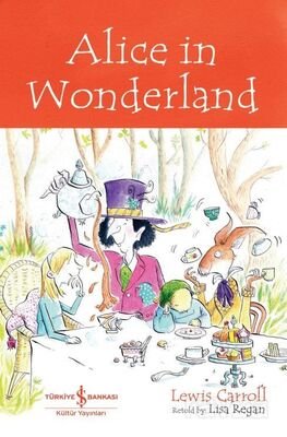 Alice In Wonderland - Children's Classic (İngilizce Kitap) - 1