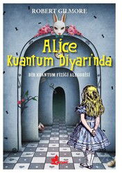 Alice Kuantum Diyarında - Çınar Yayınları
