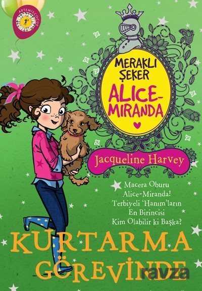 Alice Miranda / Kurtarma Görevinde - Artemis Yayınları