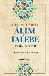 Alim ve Talebe / Alim ve'l-Vafid - Ahenk Kitap