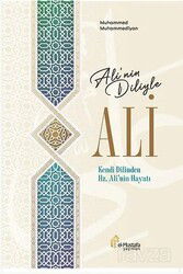 Ali'nin Diliyle Ali - El-Mustafa Yayınları