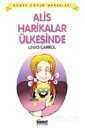 Alis Harikalar Ülkesinde / Dünya Çocuk Masalları - Hikmet Neşriyat