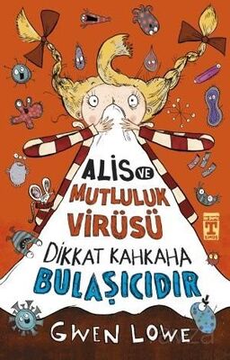 Alis ve Mutluluk Virüsü - 1