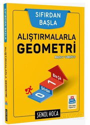 Alıştırmalarla Geometri - Şenol Hoca Yayınları