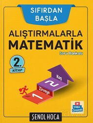 Alıştırmalarla Matematik - 2 - Şenol Hoca Yayınları